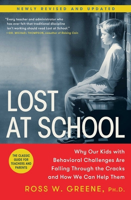 Lost at School: Why Our Kids with Behavioral Ch... 1501101498 Book Cover