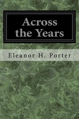 Across the Years 1974604551 Book Cover