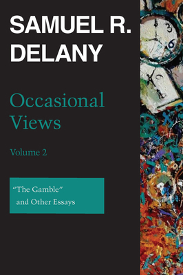 Occasional Views, Volume 2: The Gamble and Othe... 0819579785 Book Cover