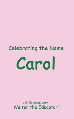 Celebrating the Name Carol B0CZGX1BPC Book Cover