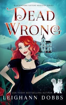 Dead Wrong 1538008246 Book Cover
