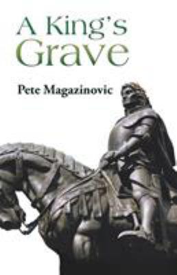 A King's Grave 1532035039 Book Cover