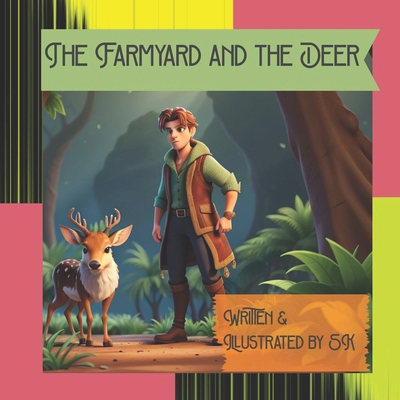 The Farmyard and the Deer B0D26D6LFM Book Cover