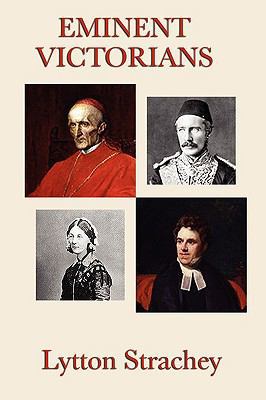 Eminent Victorians 160459747X Book Cover