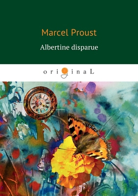 Albertine disparue [French] 5519627363 Book Cover