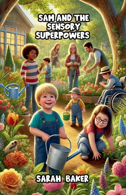 Sam and the Sensory Superpowers B0DMTYZKVS Book Cover