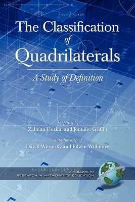 The Classification of Quadrilaterals: A Study i... 1593116942 Book Cover