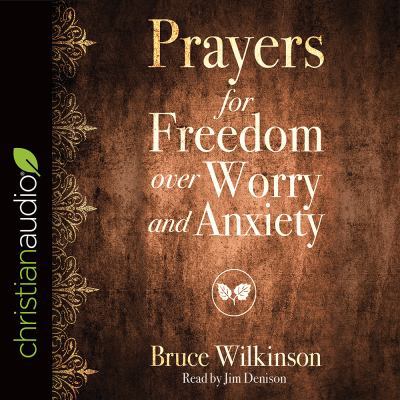 Prayers for Freedom Over Worry and Anxiety 1683668065 Book Cover