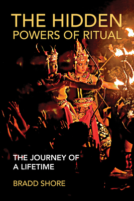 The Hidden Powers of Ritual: The Journey of a L... 0262546582 Book Cover