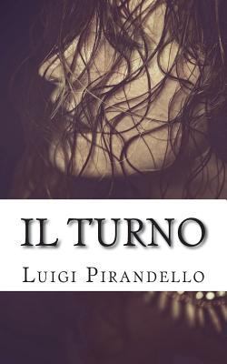 Il Turno [Italian] 1983704857 Book Cover