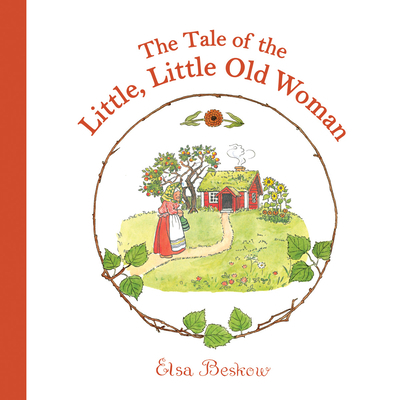 The Tale of the Little, Little Old Woman 1782500944 Book Cover