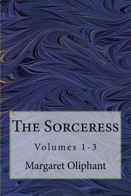 The Sorceress: Volumes 1-3 1541035089 Book Cover