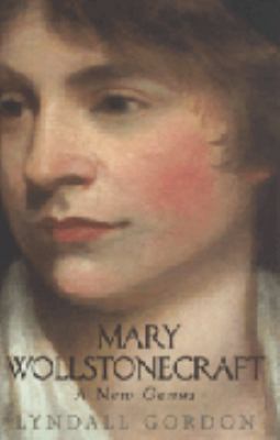 Mary Wollstonecraft 0316728667 Book Cover