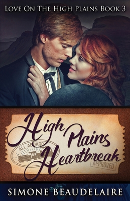 High Plains Heartbreak 4867455598 Book Cover
