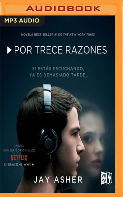 Por Trece Razones [Spanish] 1721384596 Book Cover