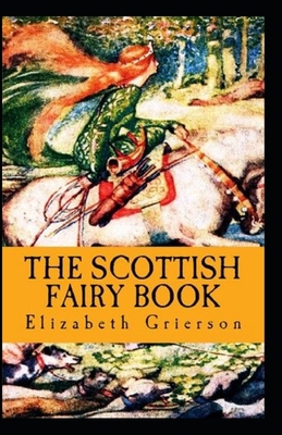 Scottish Fairy Book: illustrated edition Book Cover