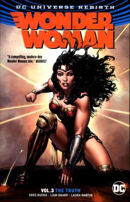 Wonder Woman Vol. 3: The Truth (Rebirth) 1401271413 Book Cover