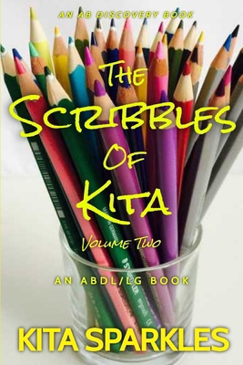 The Scribbles of Kita (Vol 2) B0977D8G2N Book Cover