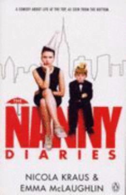 The Nanny Diaries : A Novel 0141029056 Book Cover