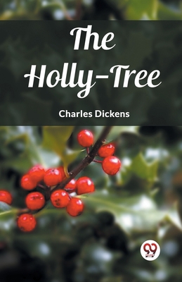 The Holly-Tree 9362762072 Book Cover