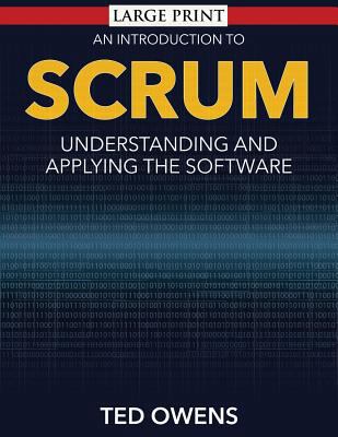 An Introduction to Scrum: Understanding and App... [Large Print] 1632872897 Book Cover