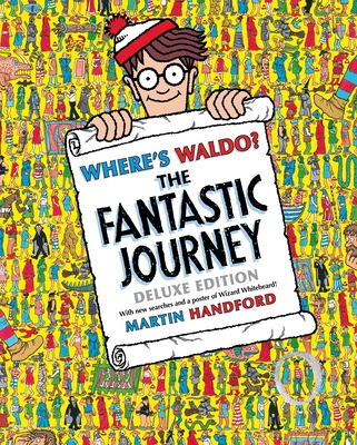 Where's Waldo? the Fantastic Journey: Deluxe Ed... 0763645281 Book Cover