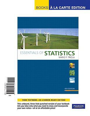Essentials of Statistics: Books a La Carte Edition 0321641671 Book Cover