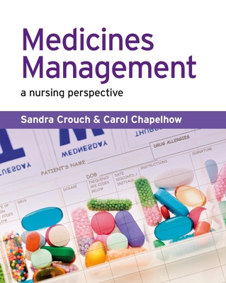 Medicines Management: A Nursing Perspective 0132217341 Book Cover