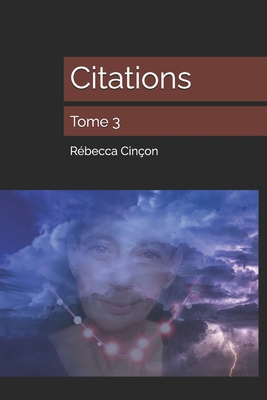 Citations: Tome 3 [French] B0G2B6Q6ZG Book Cover
