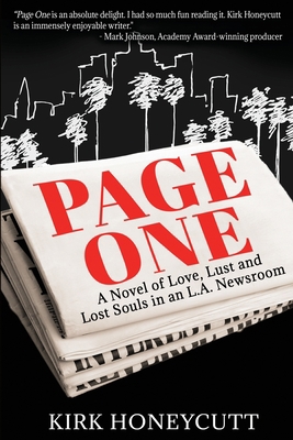 Page One: A Novel of Love, Lust and Lost Souls ... 1629671681 Book Cover