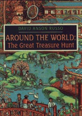 Around the World: The Great Treasure Hunt 0689802811 Book Cover