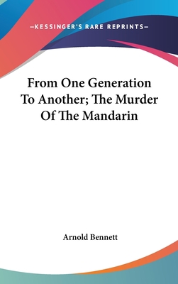 From One Generation To Another; The Murder Of T... 1161573542 Book Cover