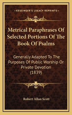 Metrical Paraphrases Of Selected Portions Of Th... 1165445212 Book Cover