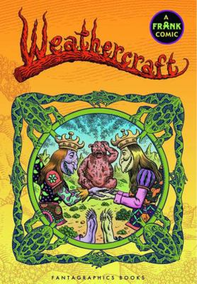Weathercraft: A Frank Comic 1606993402 Book Cover