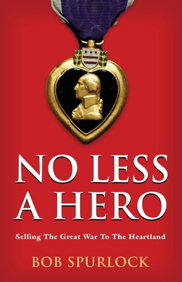 No Less A Hero 1959623273 Book Cover