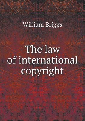 The law of international copyright 5518899564 Book Cover