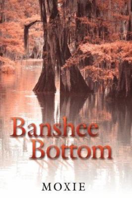 Banshee Bottom 1425964710 Book Cover