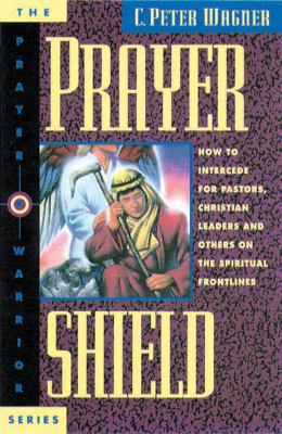 Prayer Shield: How to Intercede for Pastors, Ch... B006J40JF2 Book Cover