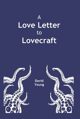 A Love Letter to Lovecraft B09R3LQZLC Book Cover