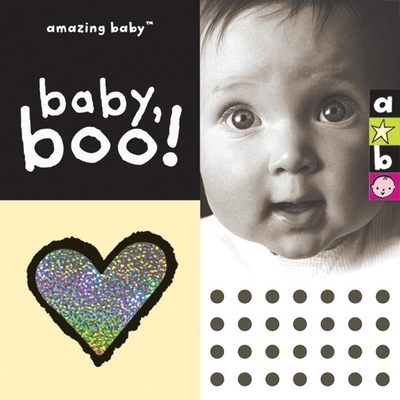 Amazing Baby: Baby, Boo! 1592235859 Book Cover