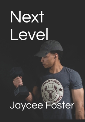 Next Level B087FFM5GW Book Cover