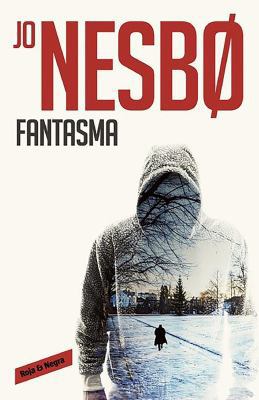 Fantasma (Harry Hole #9) / Phantom (Harry Hole #9) [Spanish] 8416195307 Book Cover