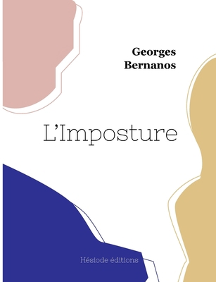 L'Imposture [French] 2493135857 Book Cover