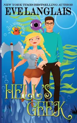 Hell's Geek 1988328764 Book Cover