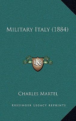 Military Italy (1884) 1165046709 Book Cover