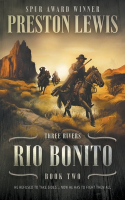 Rio Bonito: Three Rivers Book Two: Historical W... 1639777369 Book Cover