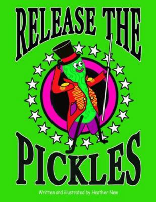 Release The Pickles 1738153401 Book Cover