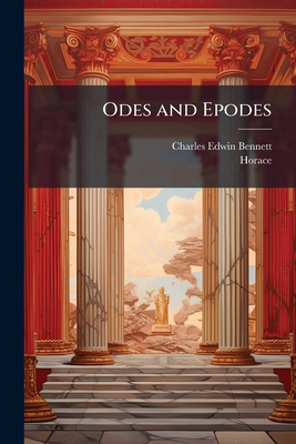 Odes and Epodes 1023805812 Book Cover