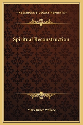 Spiritual Reconstruction 1169276261 Book Cover