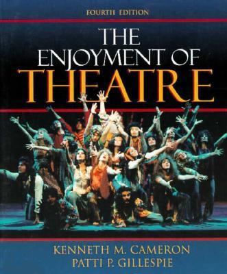 The Enjoyment of Theatre 0205174345 Book Cover